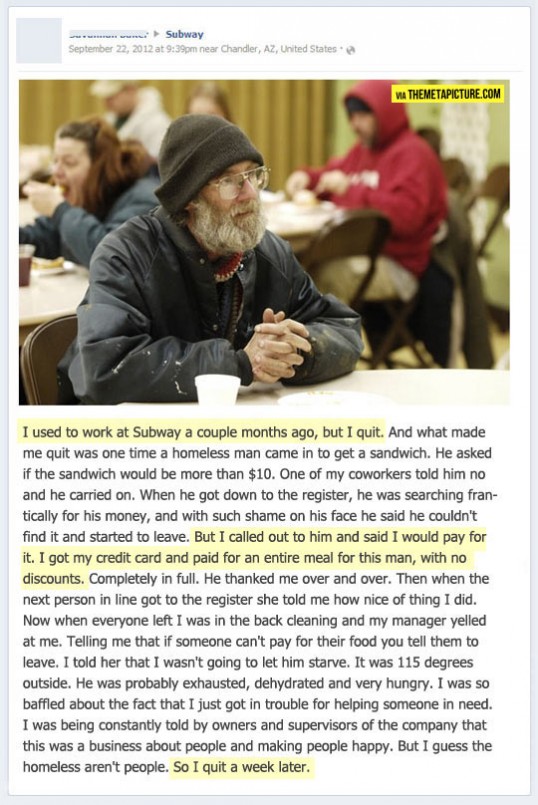 subway employee helps a homeless man by paying for his meal. later he quits