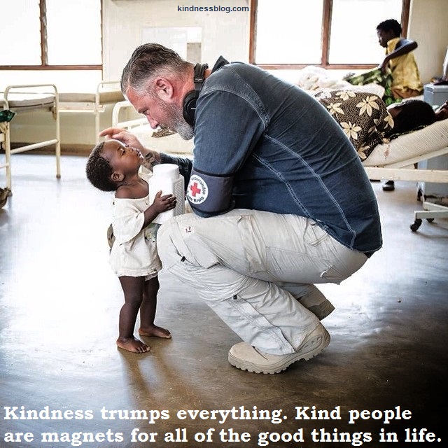 #Kindness trumps everything. Kind people are magnets for all of the #good things in life.