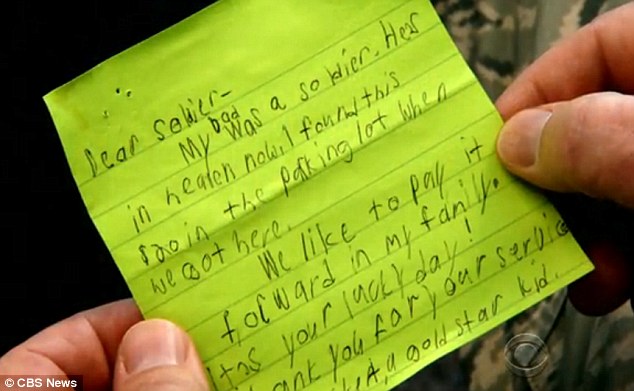 'Dear Soldier - my dad was a soldier. He's in heaven now. I found this 20 dollars in the parking lot when we got here. We like to pay it forward in my family. It's your lucky day! Thank you for your service. Myles Eckert, a gold star kid.'