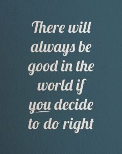 Quote About Doing What Is Right
