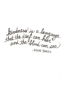 Mark Twain Quote About Kindness