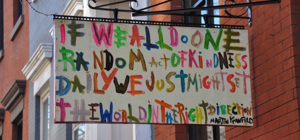 if we all practiced one act of kindness a day